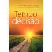 Tempo de Decisão Tempo de Decisão