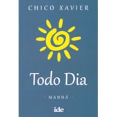 Todo Dia - Manhã Todo Dia - Manhã