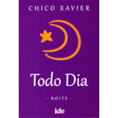 Todo Dia - Noite