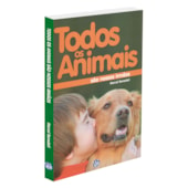 Todos os Animais São Nossos Irmãos