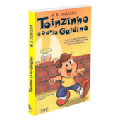 Toinzinho e o Anjo Galdino