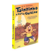 Toinzinho e o Anjo Galdino Toinzinho e o Anjo Galdino