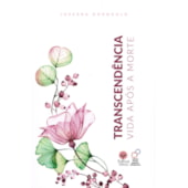 Transcendência: Vida após a Morte