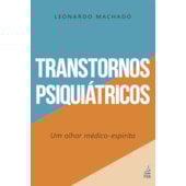 Transtornos Psiquiátricos Transtornos Psiquiátricos