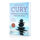 Treinando a Emoção para Ser Feliz Treinando a Emoção para Ser Feliz