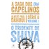 Tridente de Shiva (O) - A Saga dos Capelinos - Série II - Volume 1