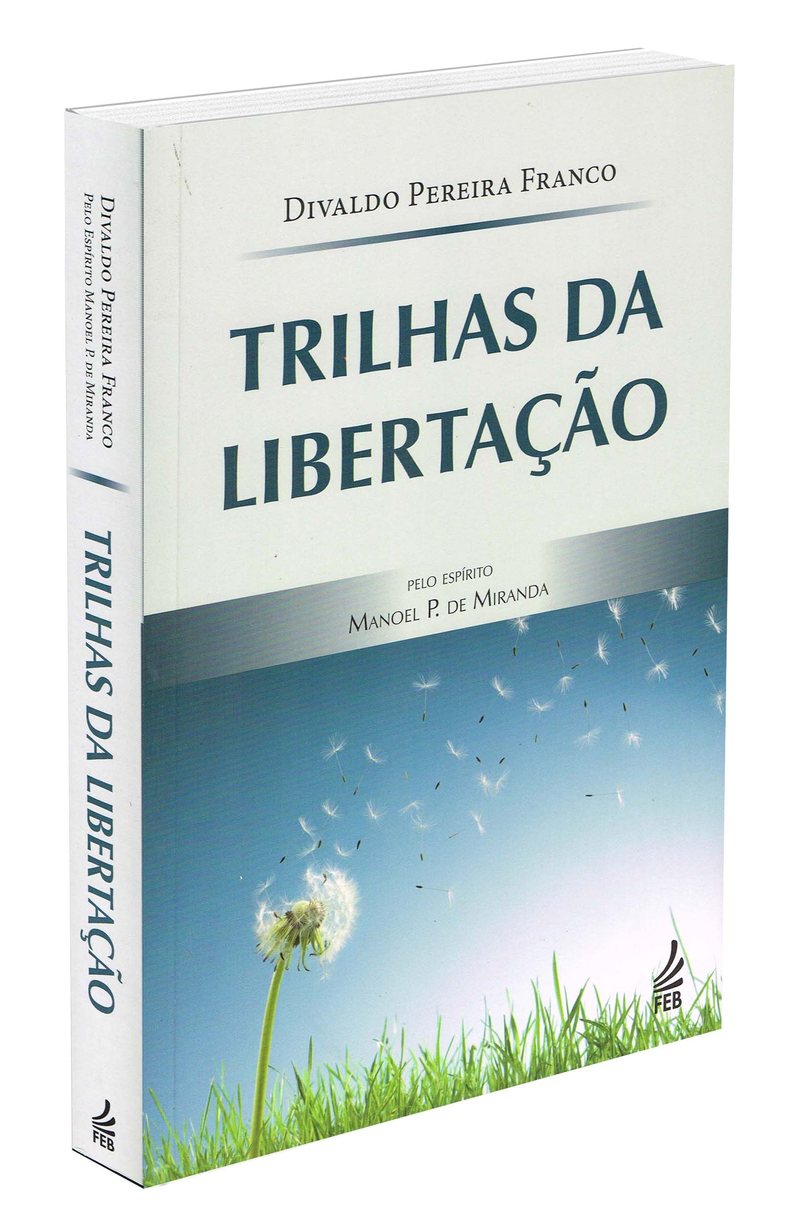 Trilhas da Libertação - Especial - Boa Nova