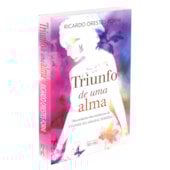 Triunfo de uma Alma Triunfo de uma Alma