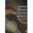 Trovas do Outro Mundo (Novo Projeto)