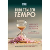 Tudo tem seu Tempo
