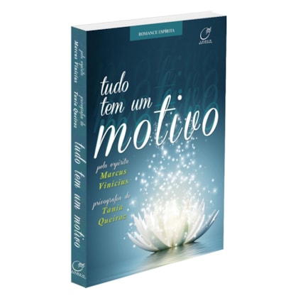 Tudo tem um Motivo
