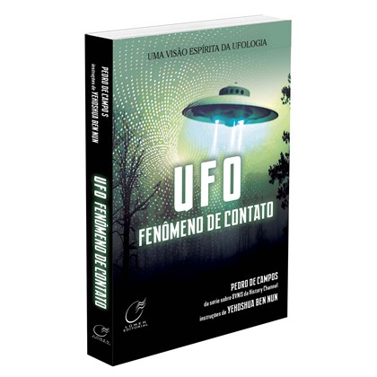 Ufo - Fenômeno de Contato - Nova Edição