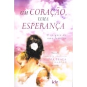 Um Coração, Uma Esperança