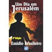 Um Dia em Jerusalém