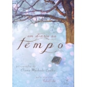 Um Diário no Tempo Um Diário no Tempo
