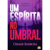 Um Espírita no Umbral