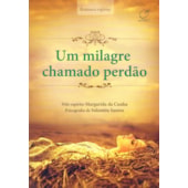 Um Milagre Chamado Perdão