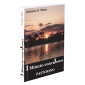 Um Minuto com Jesus Um Minuto com Jesus