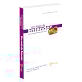 Um Modo de Entender - Uma Nova Forma de Viver