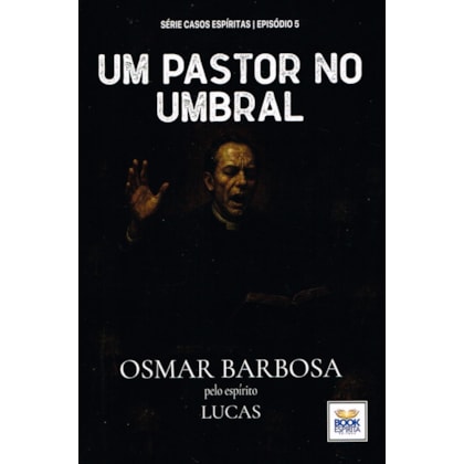 Um Pastor no Umbral