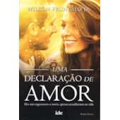 Uma Declaração de Amor Uma Declaração de Amor