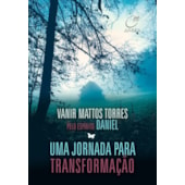 Uma Jornada para Transformação