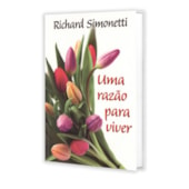Uma Razão para Viver
