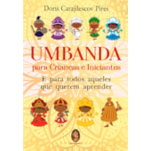 Umbanda para Crianças e Iniciantes