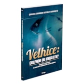 Velhice - Culpada ou Inocente? Velhice - Culpada ou Inocente?