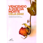 Vencendo a Dor da Morte