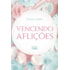 Vencendo Aflições