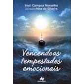 Vencendo as Tempestades Emocionais