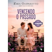 Vencendo o Passado