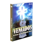 Vencidos pela Ambição Vencidos pela Ambição