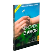 Verdade e Amor Verdade e Amor