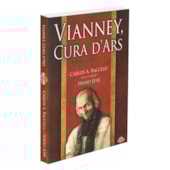 Vianney, Cura D'Ars Vianney, Cura D'Ars
