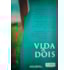 Vida a Dois
