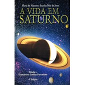 Vida em Saturno (A)