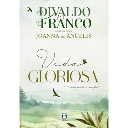 Vida Gloriosa