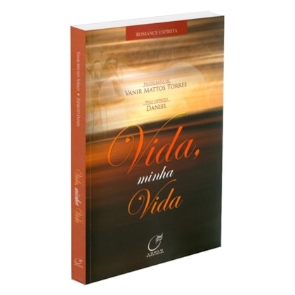 Vida, Minha Vida