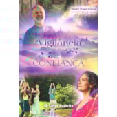 Vigilância & Confiança Vigilância & Confiança