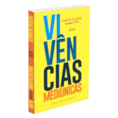 Vivências Mediúnicas