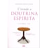 Vivendo a Doutrina Espírita - Vol. I