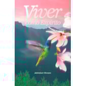 Viver como Espírito Viver como Espírito