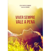 Viver Sempre Vale a Pena