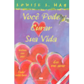 Você Pode Curar Sua Vida - Ilustrado