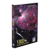 Vril o Poder da Raça Futura