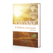 Yvonne a Médium Iluminada Yvonne a Médium Iluminada