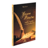 Yvonne Pereira: Entre Cartas e Recordações